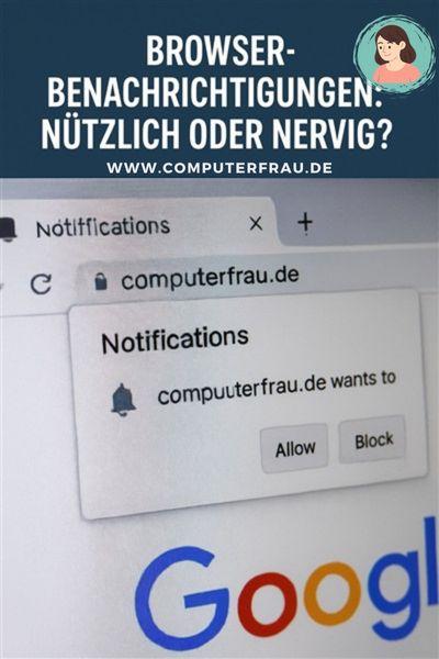 Browser-Benachrichtigungen: Nützlich oder nervig?